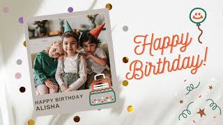 Alisha happy birthday #happybirthday #alisha #birthdaywishes  #birthdayjoy  #celebration  #memories