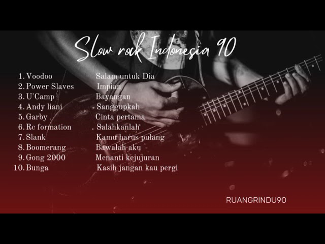 Slow rock Indonesia 90 an class=