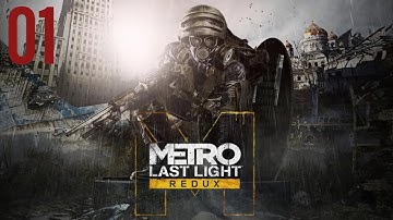 Metro Last Light Gameplay # 1 | Introduction, Sparta, Ashes, Pavel