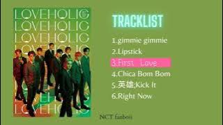 NCT 127 'LOVEHOLIC' (2nd Japanese Mini Album)|Full Album|💚