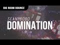 Seanbobo  domination
