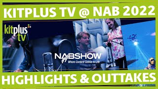 NAB 2022 Highlights from KitPlus