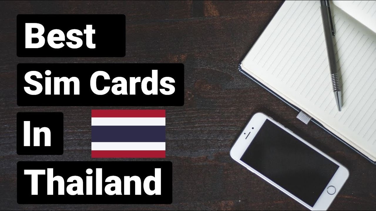 Best and Cheapest Sim Cards in Thailand with Speed Test