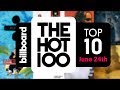 Early Release! Billboard Hot 100 Top 10 June 24th 2017 Countdown | Official