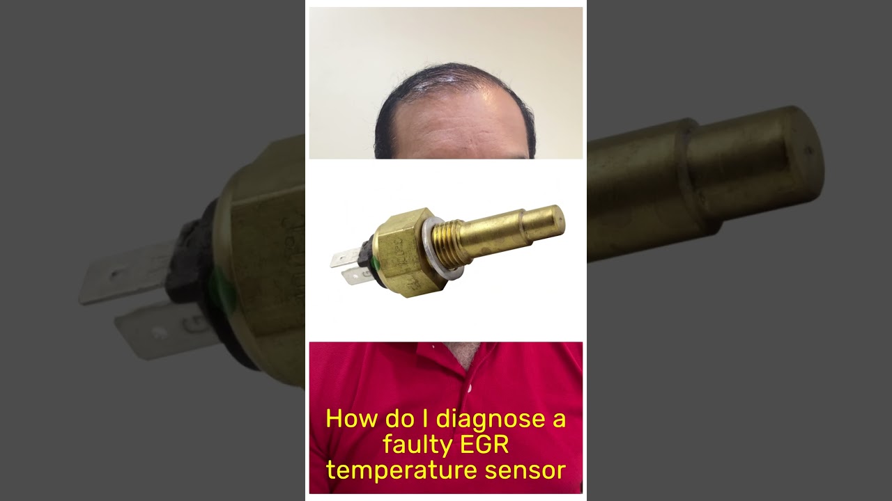 How do I diagnose a faulty EGR temperature sensor? 