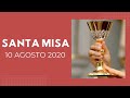 EN VIVO: Eucaristía en la Fiesta de San Lorenzo (2020/08/10)