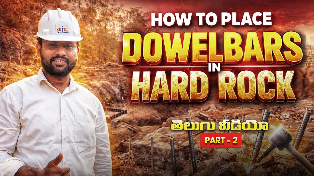 🚨How to Place Dowel Bars in Hard Rock 🪨 || Civilengineering || Skice institute 