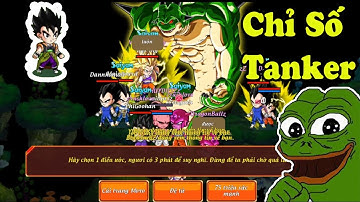 Dân Cày Ước Đệ Tanker từ Rồng Namek - Gọi Rồng Online