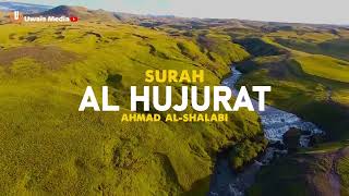 Surah 049 Al-Hujuraat \u0026 Terjemahan Bahasa Indonesia - Holy Qur'an with Indonesian Translation
