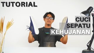 SEPATUMU KEHUJAN? INI DIA CARA MENGATASINYA | TIPS MENCUCI SEPATU KEHUJANAN