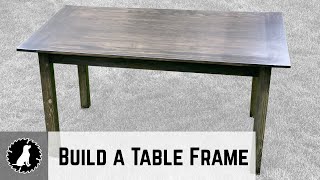 Building the Frame // How to Build a Dining Table From Scratch - Part 2 // Woodworking
