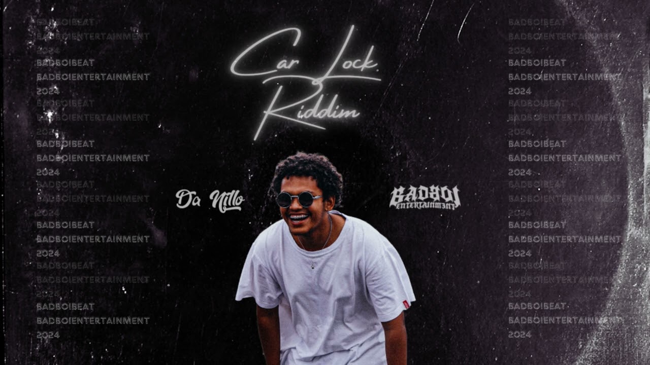 Da Nillo - Car Lock Riddim