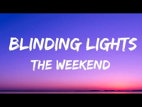 The Weekend - Blinding lights (Lyrics) - YouTube