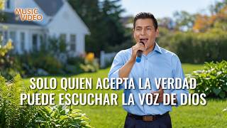 Música cristiana | Solo quien acepta la verdad puede escuchar la voz de Dios