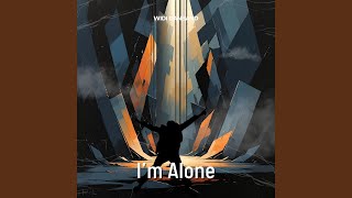 I'm Alone