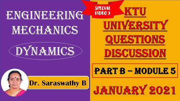 KTU University Examination Questions Discussion | Engineering Mechanics | Dynamics | Special Video 3