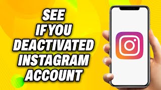 How To See If Someone DEACTIVATED Their Instagram Account (2024) - Easy Fix