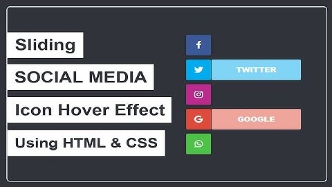 How to create the Social Media Sliding Icon Hover Effect