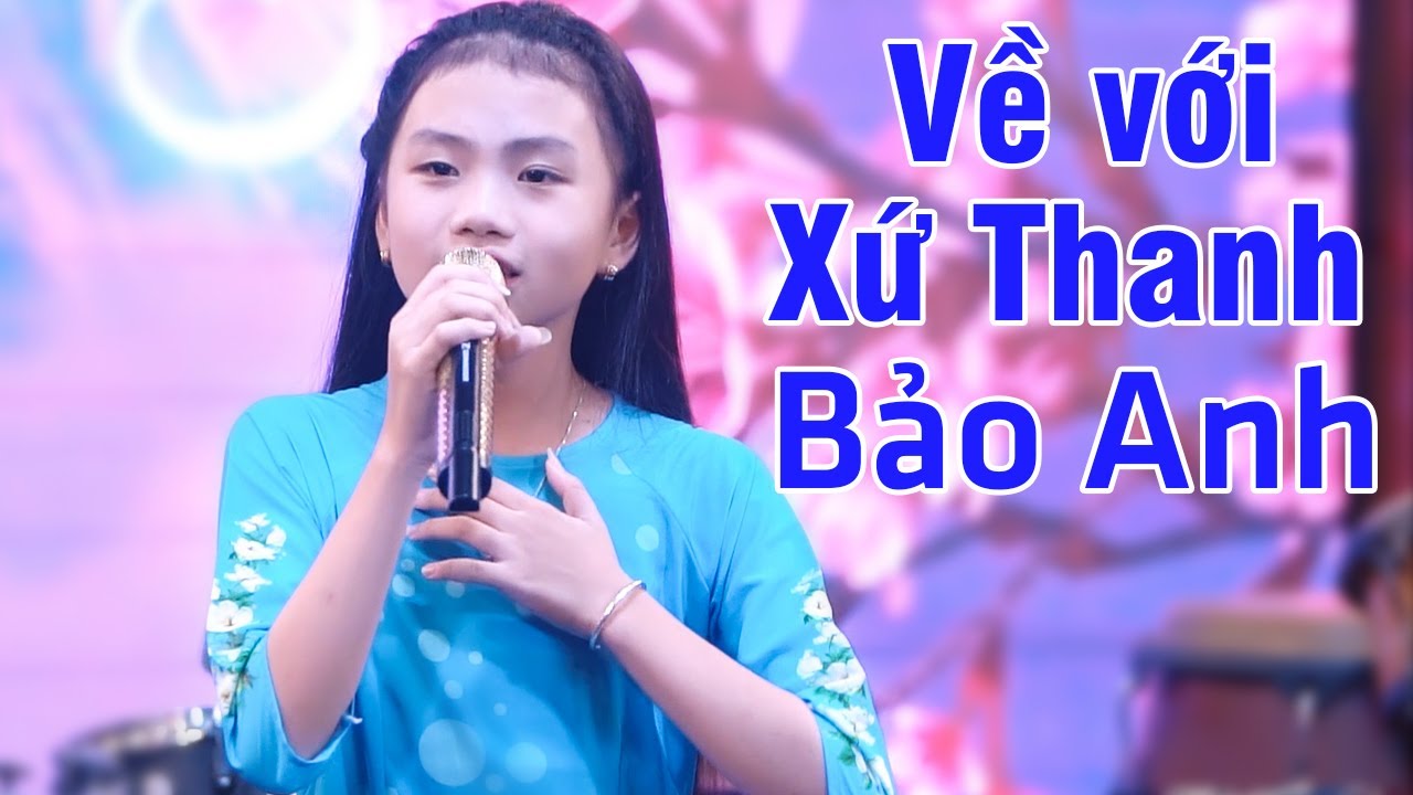 ve thanh hoa 2022 Update Bài Hát Về Quê Hương Thanh Hóa Hay Nhất - Về Với Xứ Thanh - Ca Sĩ Bảo Anh