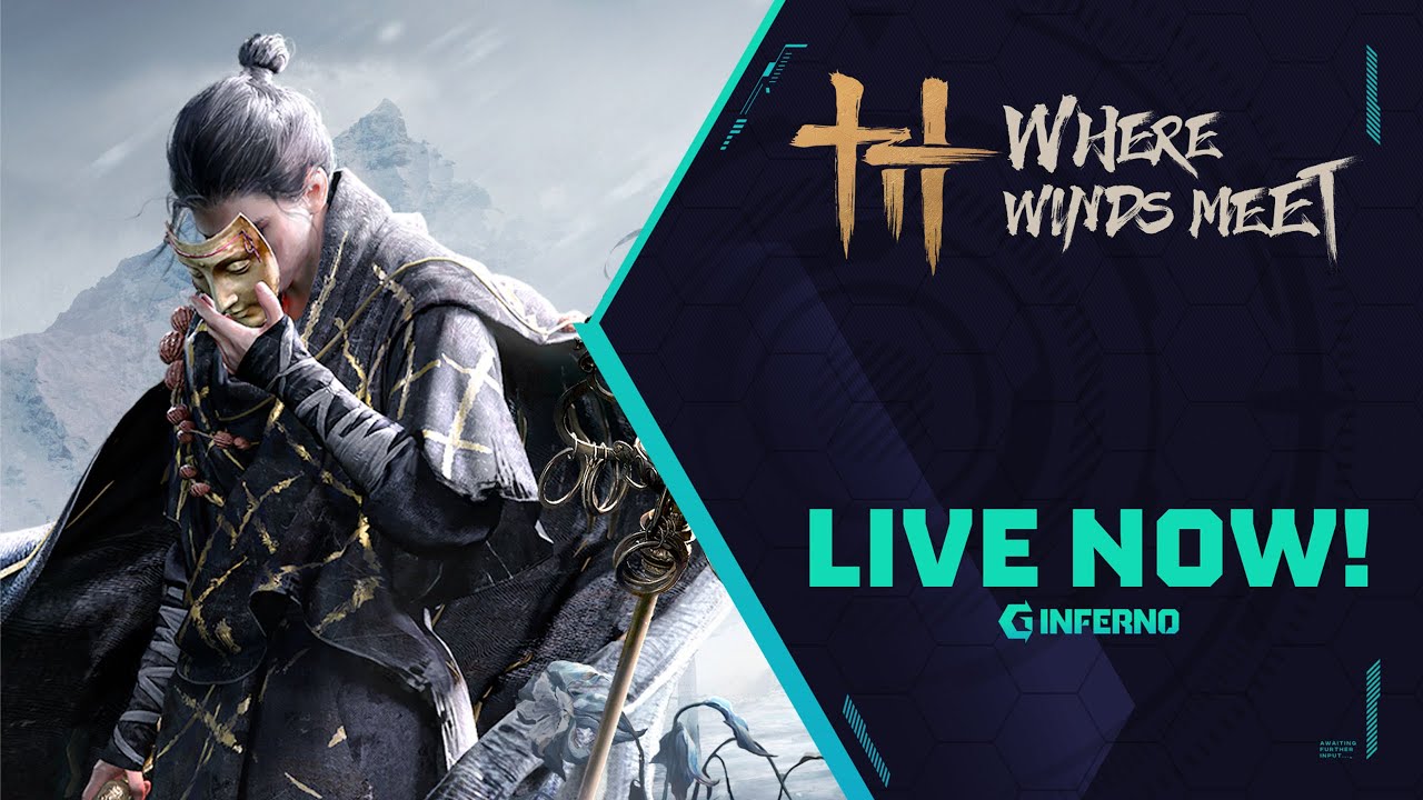 🔴 Where Winds Meet Launch Day Livestream - Day 1