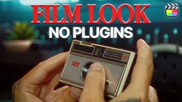 Film Look Made Easy in Final Cut Pro – No Matter Your Camera!