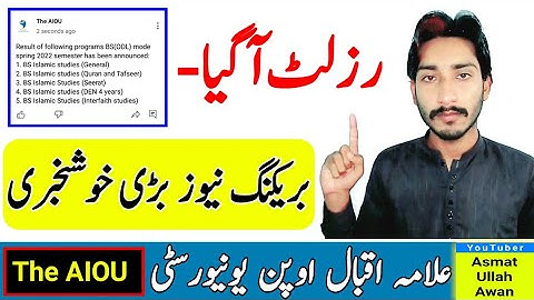 Breaking News | AIOU Spring 2022 Results Anounced | AIOU Results | AIOU BS Results | The AIOU