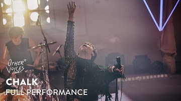CHALK | Full Performance | Other Voices Dingle 2025