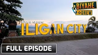 Biyahe ni Drew: Nature, culture and adventure in Iligan City | Full episode