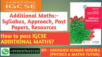 IGCSE Additional Maths: Syllabus, Past Papers, tutor|How to pass IGCSE Additional Maths||IGCSE Tutor