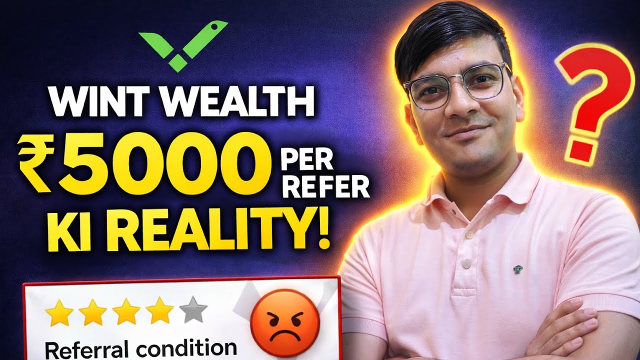 Wint Wealth Refer And Earn Terms And Condition | Wint Wealth 5000 Per Refer Condition | K2P service 