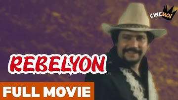 Rebelyon | FULL MOVIE | Dante Varona | CineMo