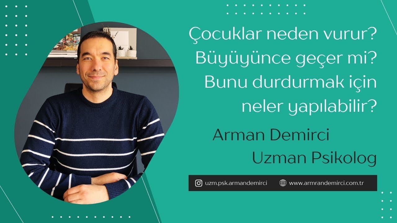 Çocuklar neden vurur? Büyüyünce geçer mi? Bunu durdurmak için neler yapılabilir?