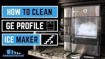 GE PROFILE IJSMAKER | STAP-VOOR-STAP REINIGINGSGIDS