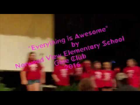 Everything is Awesome by Norwood View Elementary School Glee Club