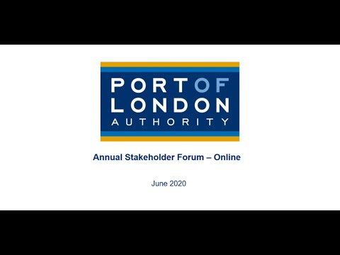 Port of London Authority 2020 Annual Stakeholder Forum Film