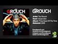 The Grouch - 3 Eyes Intro