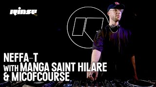 Neffa-T with Manga Saint Hilare & Micofcourse | Rinse FM