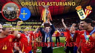 ¡LUIS DE LA FUENTE EN ASTURIAS!