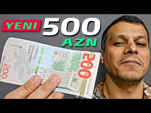 Yeni 500 AZN - Beş Yüz Azərbaycan Manatı