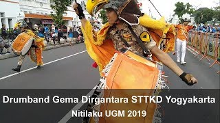 Drumband Gema Dirgantara STTKD Yogyakarta | Nitilaku UGM 2019