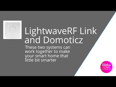 How the LightwaveRF Link can work with Domoticz