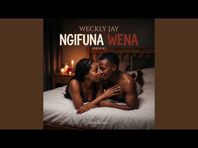 Ngifuna Wena Wedwa (Remix)