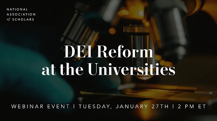 DEI Reform at the Universities