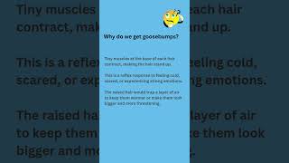 Why do we get goosebumps?
