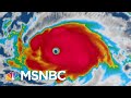 Where Is Hurricane Dorian Going And Where Will It Make Landfall? | The 11th Hour | MSNBC