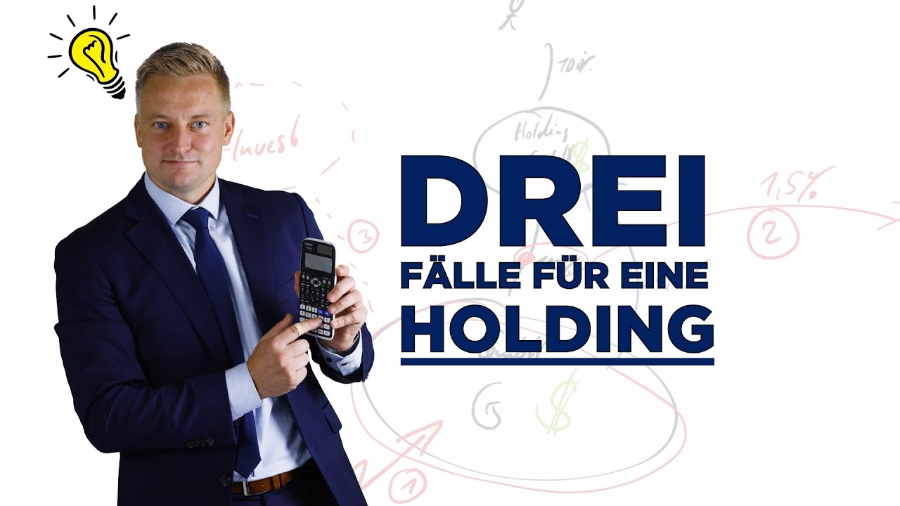 Wann brauche ich eine Holding? In diesen 3 Fällen!