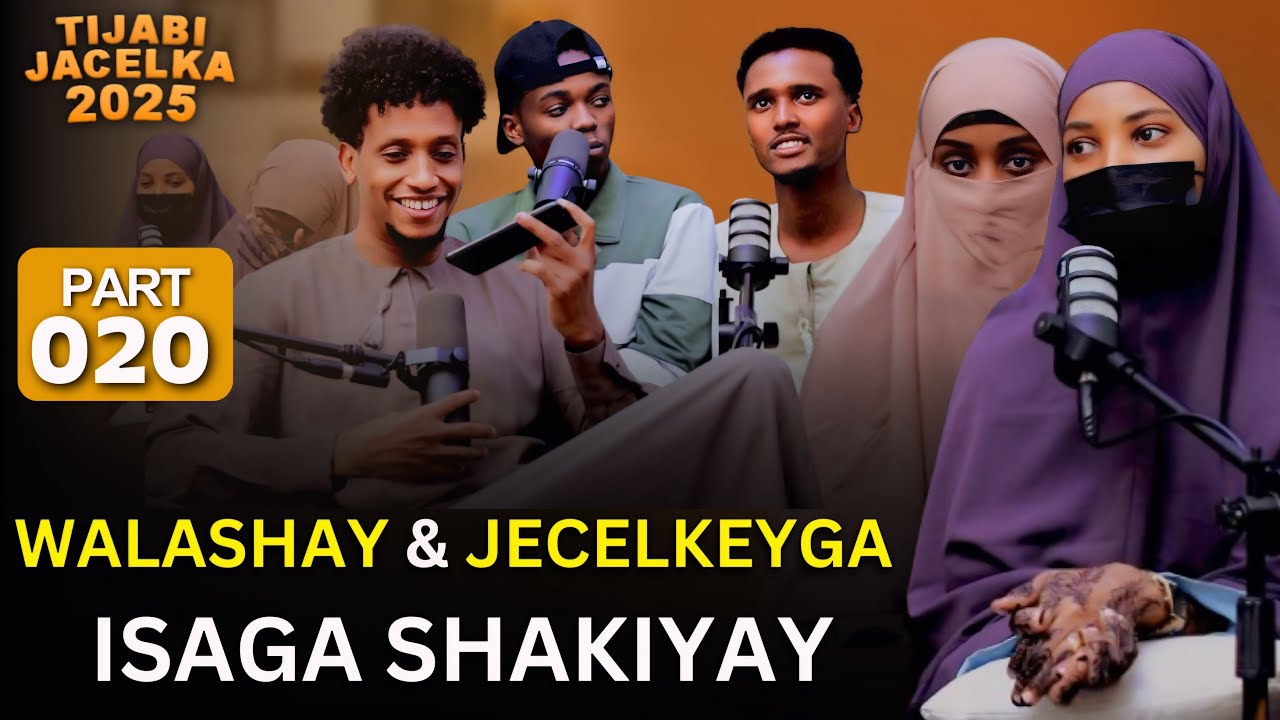 WALASHAY IYO JACELKEYGA ISKU ARKAY AYAGO IS SHUKANSANAYO TIJAABI LABADODABA