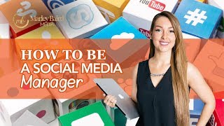 How To Be A Social Media Manager