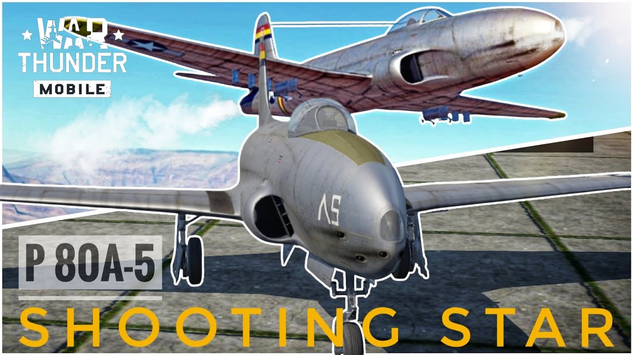 El primer JET Americano - F-80 🦅 /// WAR THUNDER MOBILE /// 