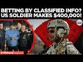 US ARMY SCANDAL: Soldier Used Secret Maduro Raid Intel to Make $400,000!